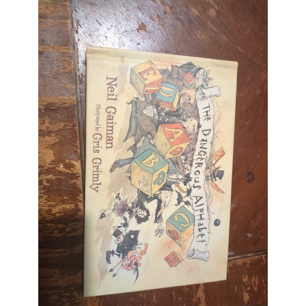 Neil Gaiman - The Dangerous Alphabet (2009, Hardcover 1st edition)